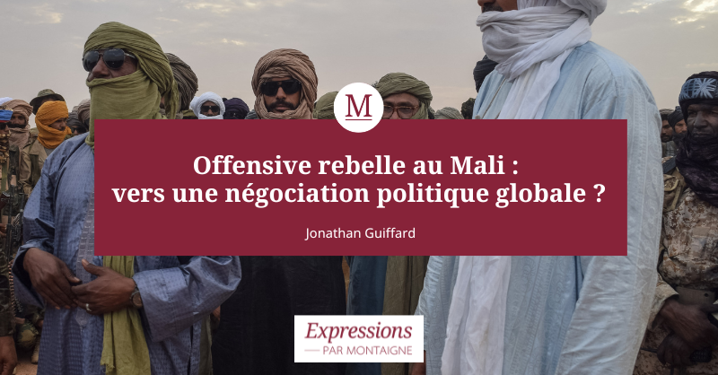 Crise au Mali : offensive rebelle et scénarios pour l&rsquo;avenir