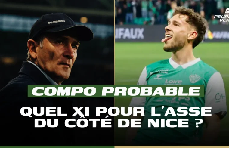 Compo as saint-Étienne : le onze probable pour la montée en ligue 1 à nice