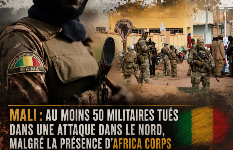 Mali : bilan lourd après une attaque meurtrière dans le Nord malgré Africa Corps