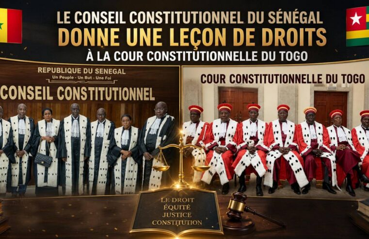 Dakar et Lomé : quand le droit oppose deux visions de l&rsquo;état