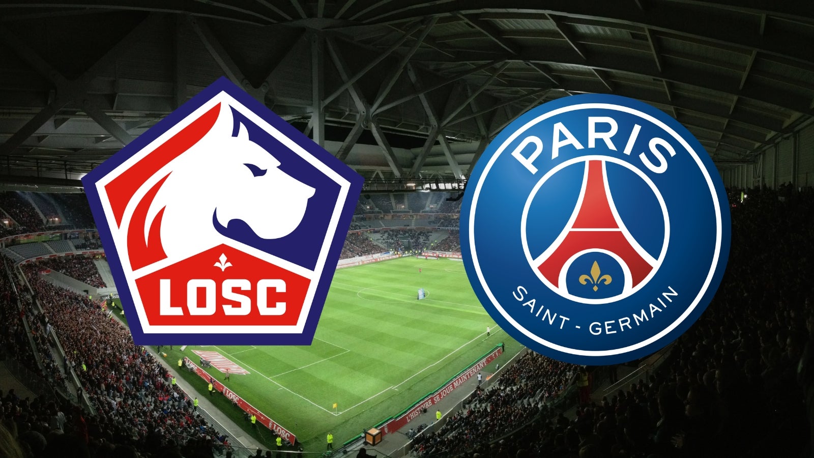Lille psg : où voir le match en direct ce soir et à quelle heure ?